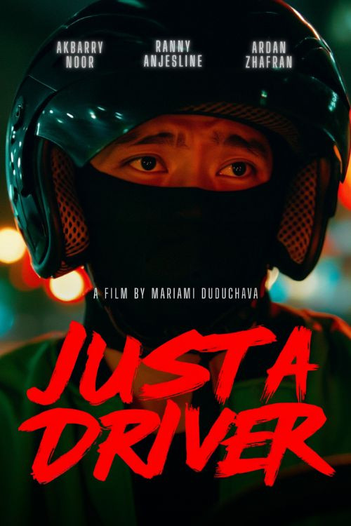 Just a Driver постер