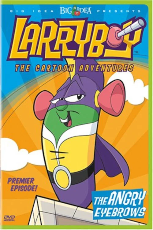 VeggieTales: Larryboy The Cartoon Adventures постер