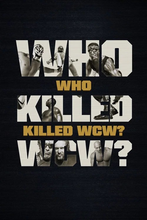 Who Killed WCW? постер
