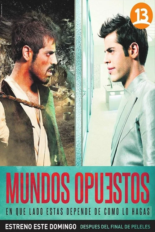 Mundos opuestos постер