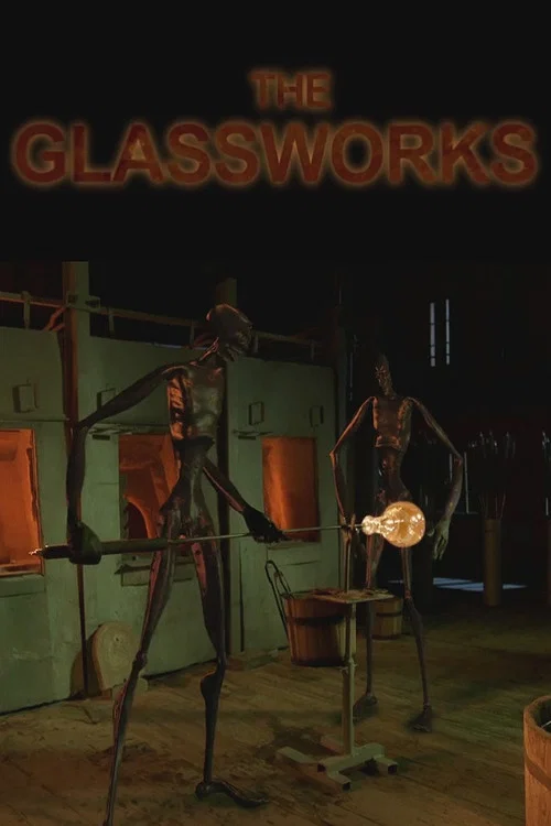 The Glassworks постер