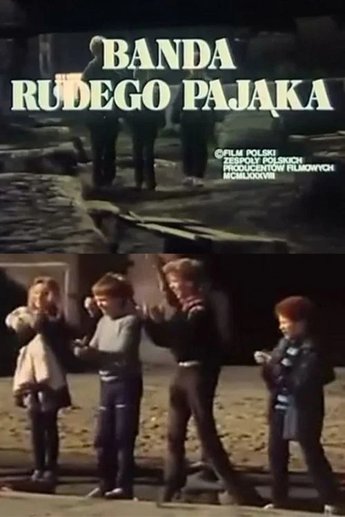 Banda Rudego Pająka постер
