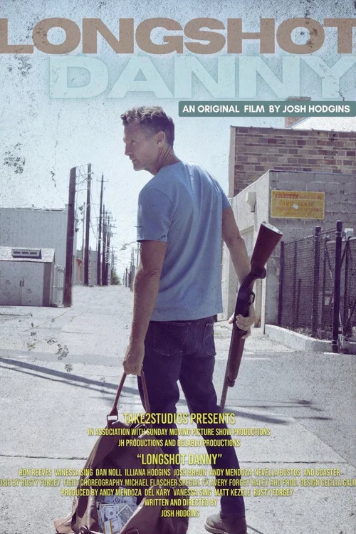 Longshot Danny постер