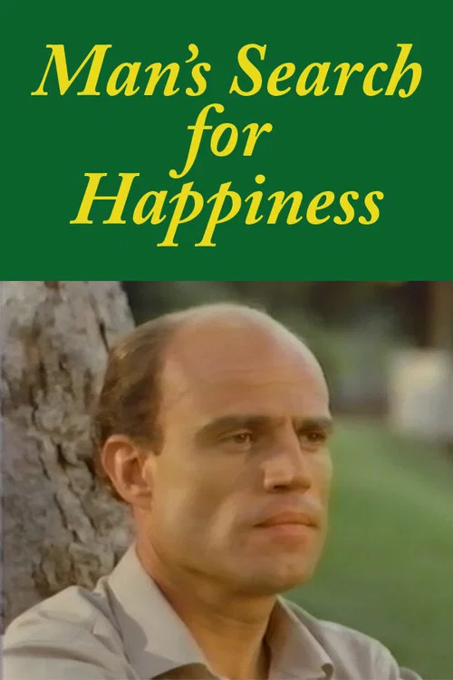 Man's Search for Happiness постер