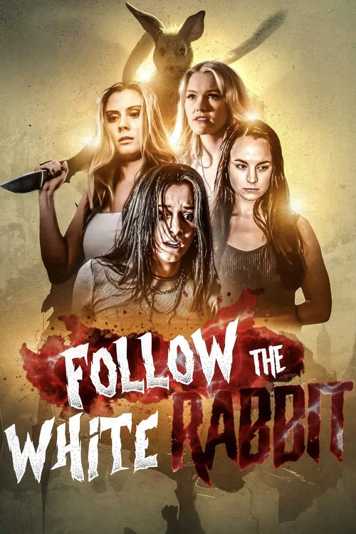 Follow the White Rabbit постер