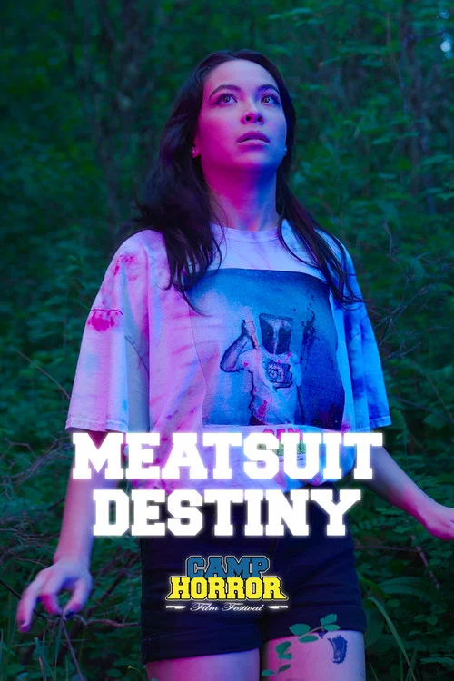 Camp Horror: Meatsuit Destiny постер