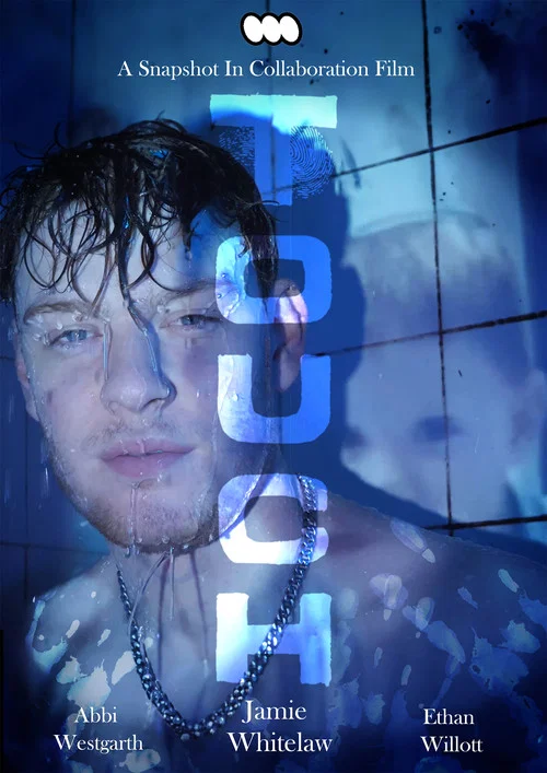TOUCH 'A Snapshot in Collaboration Film' постер