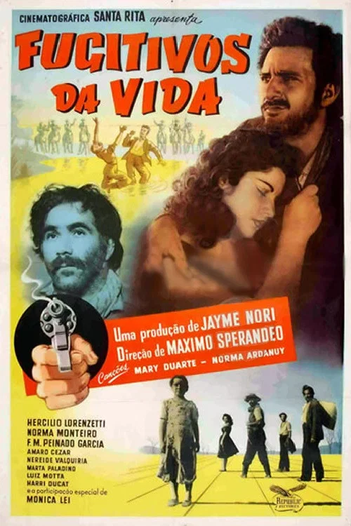 Fugitivos da Vida постер