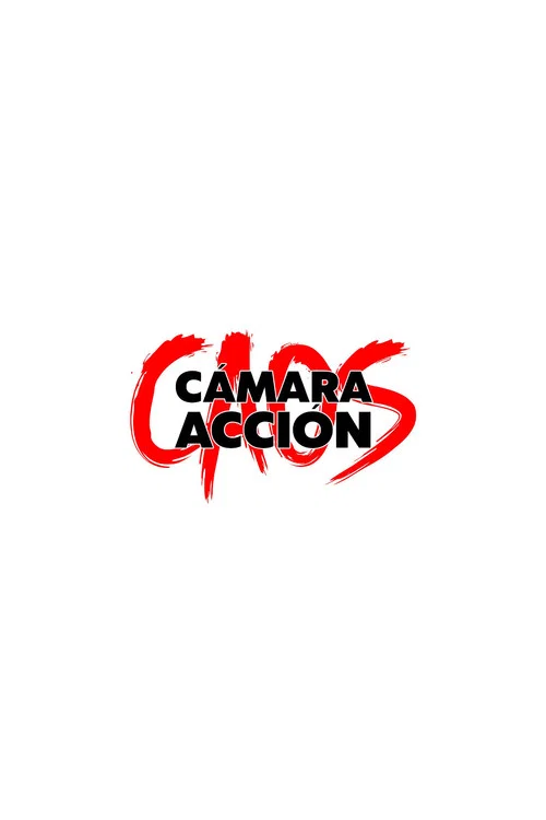 Caos, Cámara, ¡Acción! постер