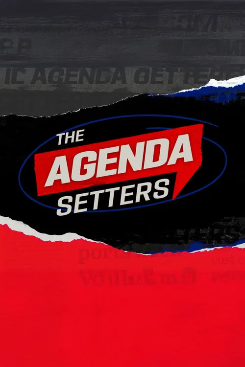 The Agenda Setters постер