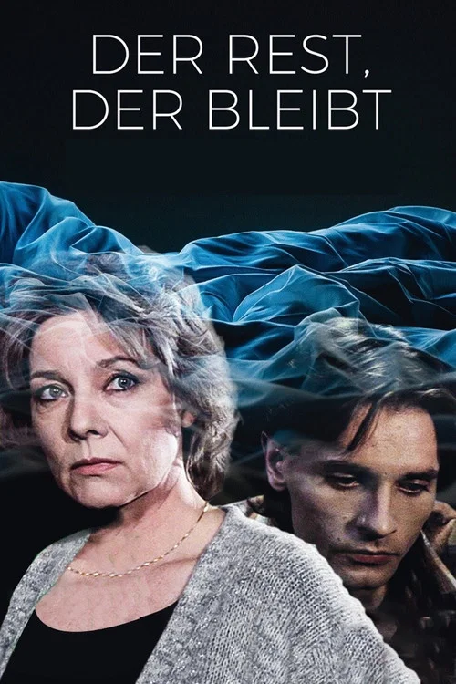 Der Rest, der bleibt постер