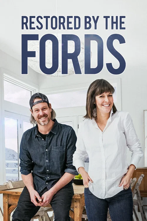 Restored by the Fords постер