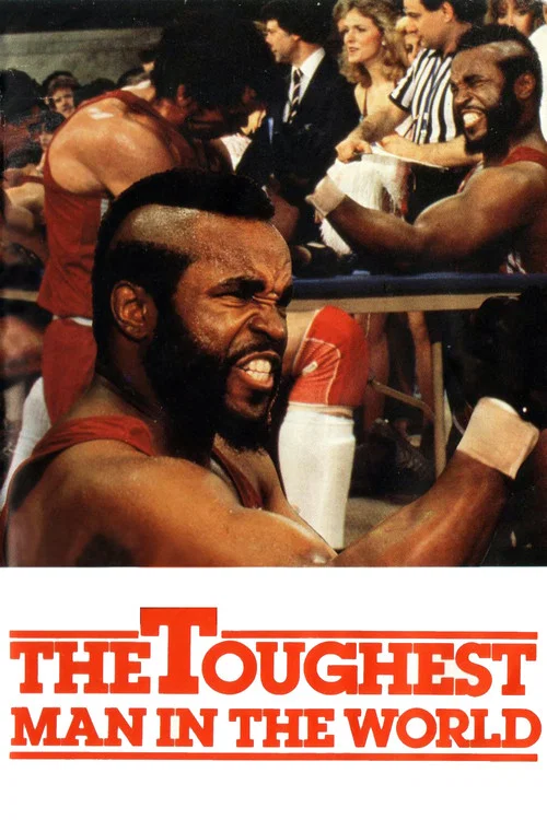 The Toughest Man in the World постер