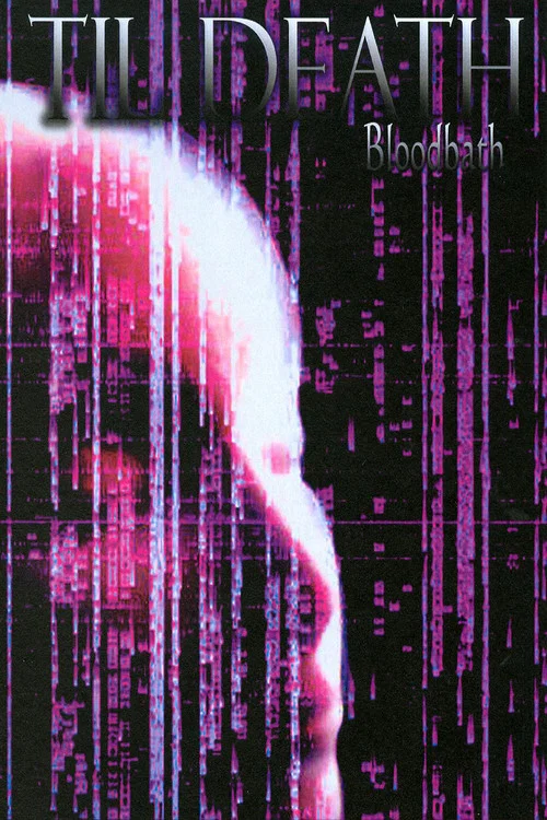 Til Death: Bloodbath постер