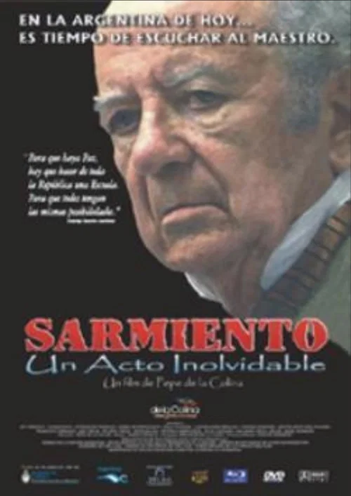 Sarmiento: un acto inolvidable постер