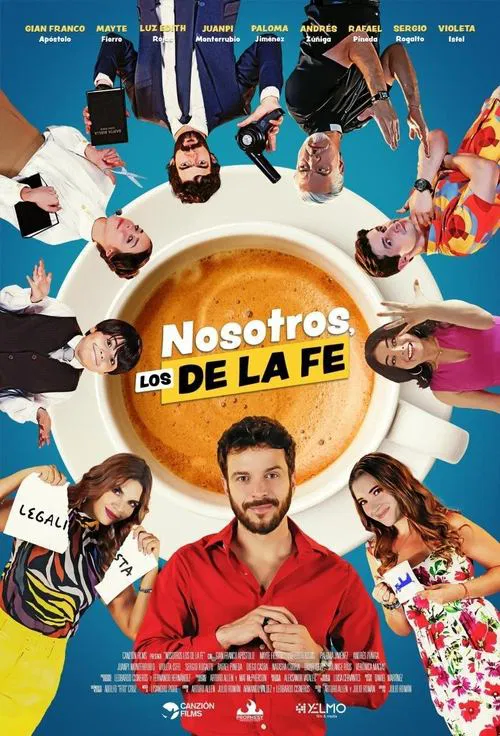 Nosotros, los De la Fe постер
