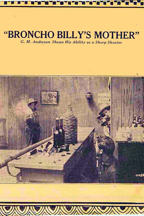 Broncho Billy's Mother постер