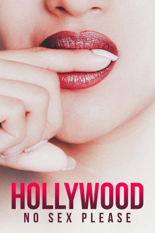 Hollywood: No Sex, Please! постер