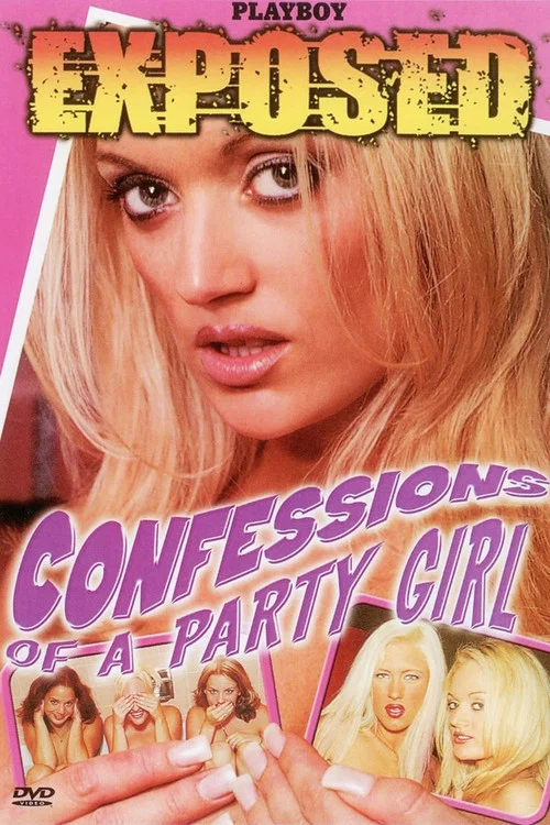 Playboy Exposed: Confessions of a Party Girl постер