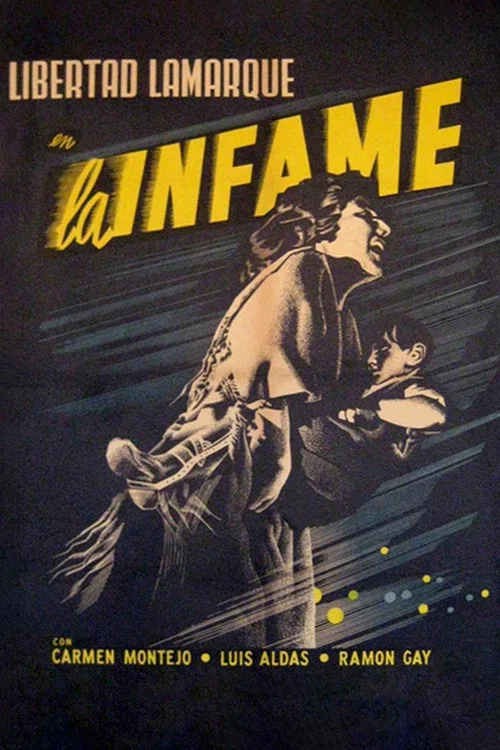 La infame постер