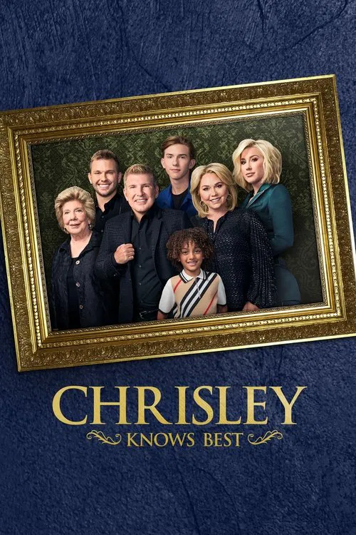Chrisley Knows Best постер