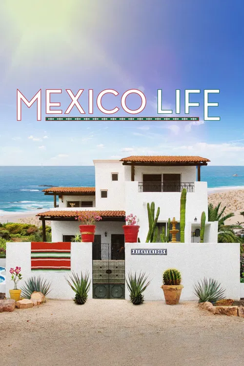 Mexico Life постер