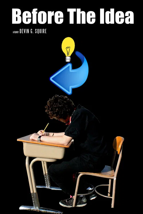 Before The Idea постер