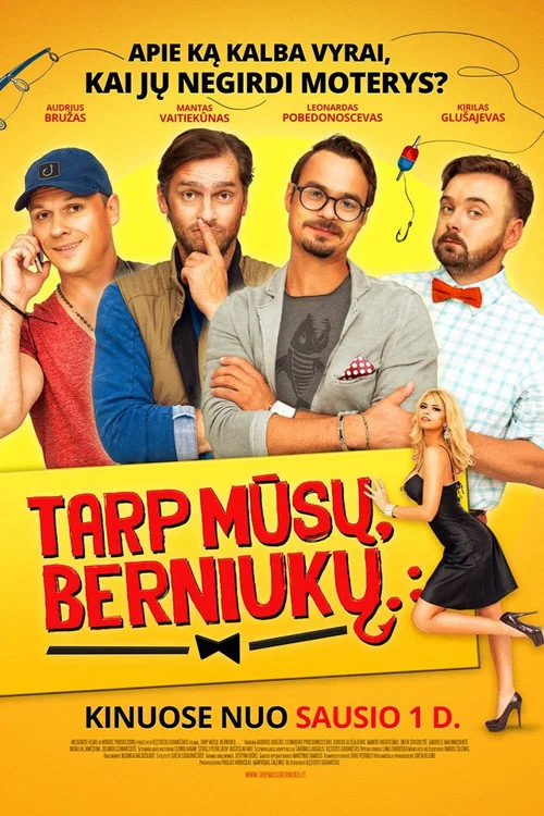 Tarp mūsų, berniukų... постер