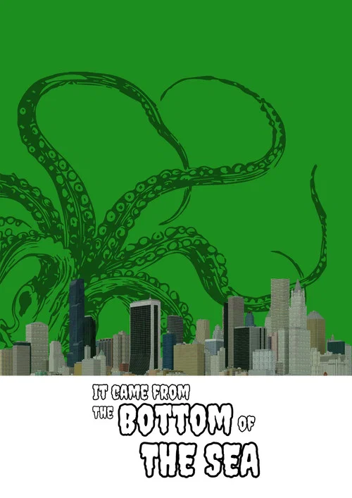 It Came From The Bottom Of The Sea постер