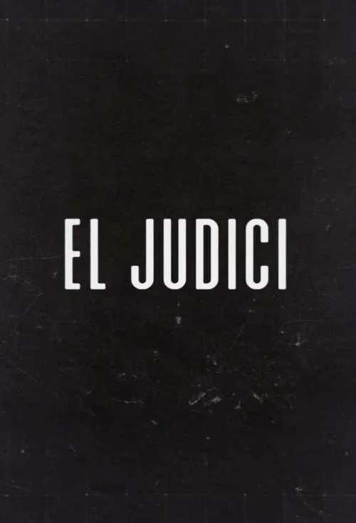 El Judici постер