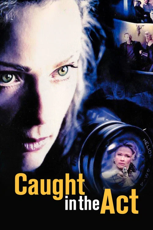 Caught in the Act постер