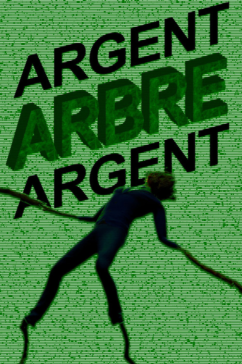 ARGENT ARBRE ARGENT постер