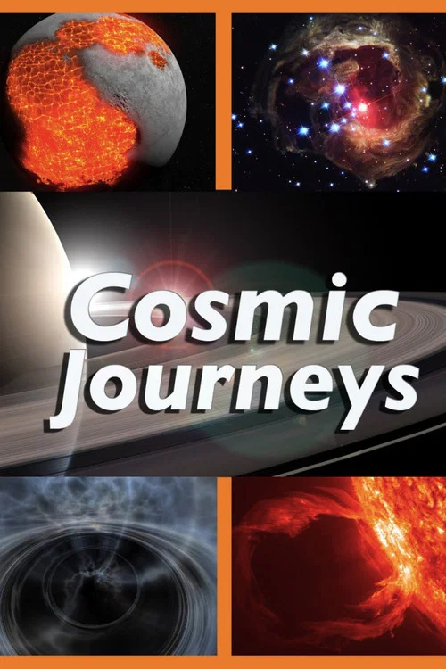 Cosmic Journeys постер