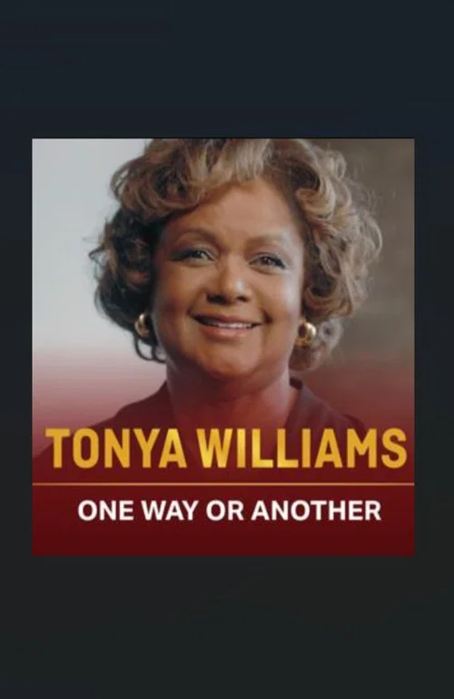 Tonya Williams: One Way or Another постер
