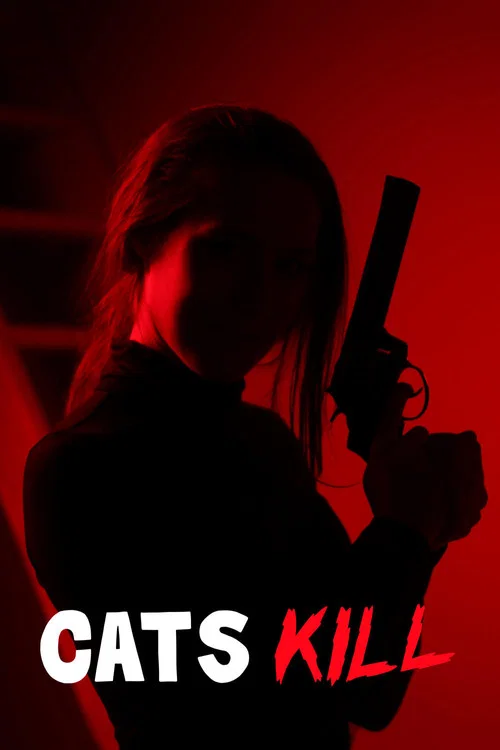 Cats Kill постер