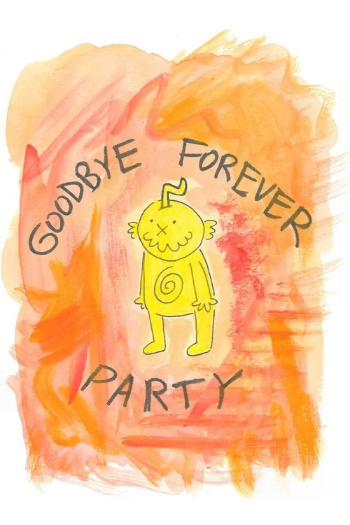 Goodbye Forever Party постер