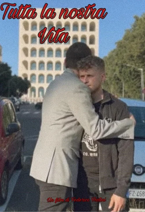 Tutta la nostra vita постер