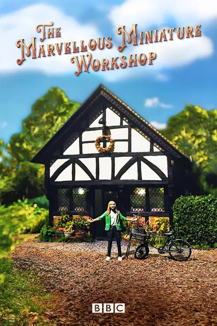 The Marvellous Miniature Workshop постер