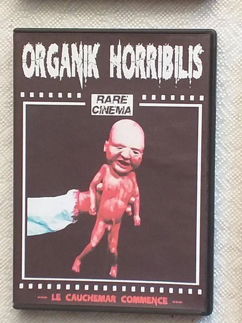 Organik Horribilis постер