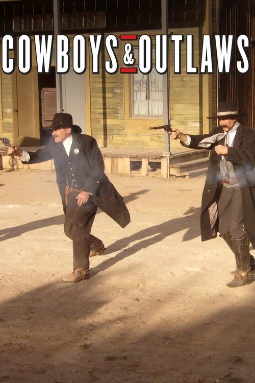Cowboys and Outlaws постер