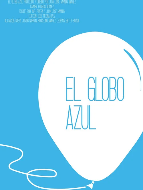 El Globo Azul постер
