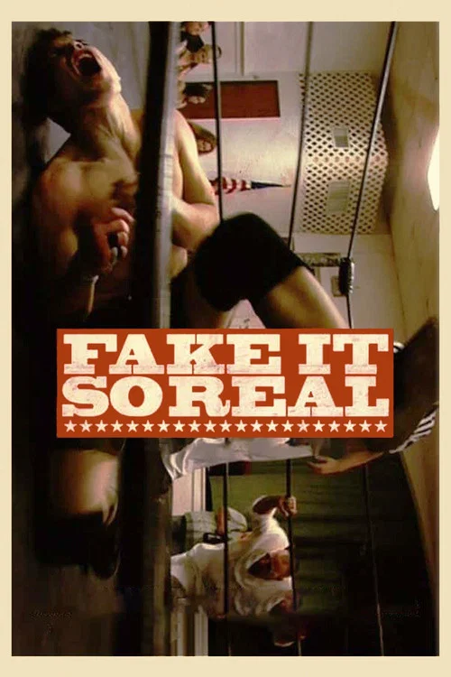 Fake It So Real постер