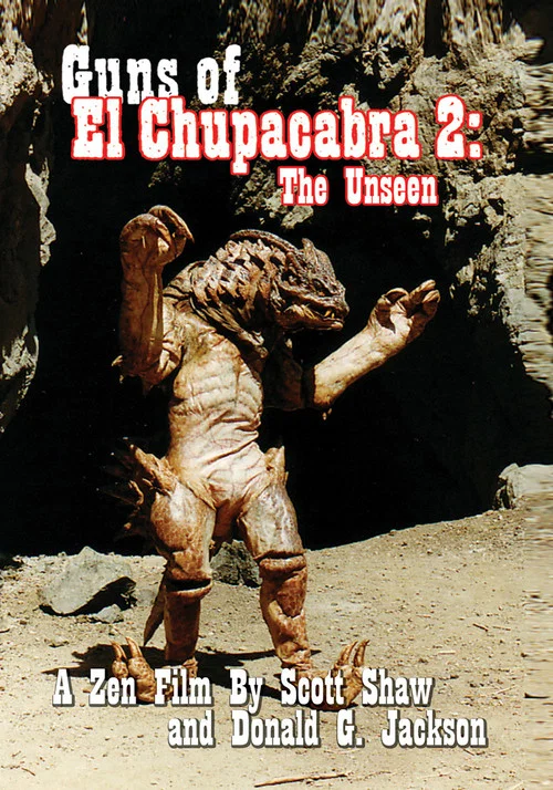 Guns of El Chupacabra 2: The Unseen постер