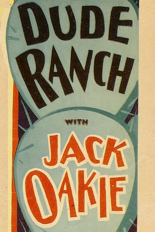 Dude Ranch постер