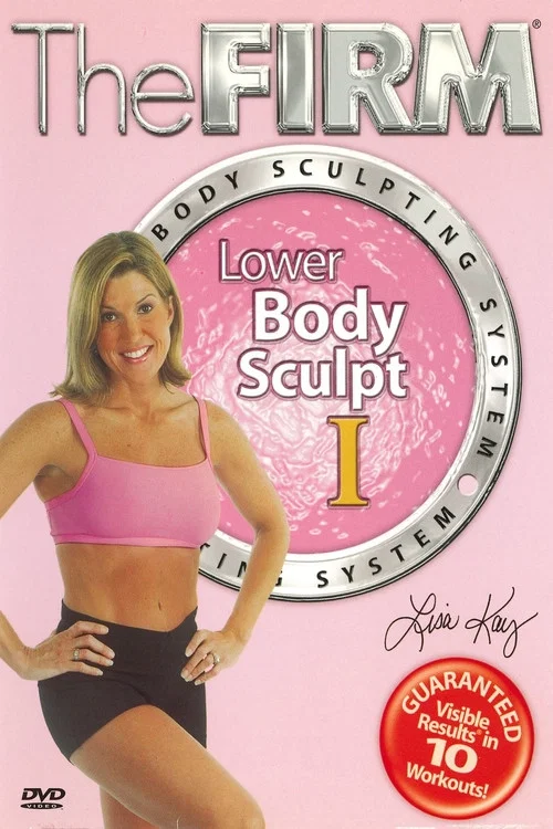 The Firm Body Sculpting System - Lower Body Sculpt I постер