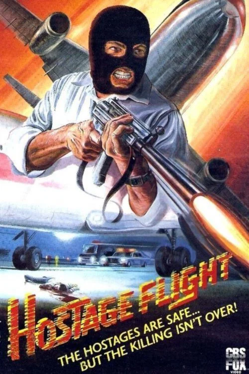 Hostage Flight постер