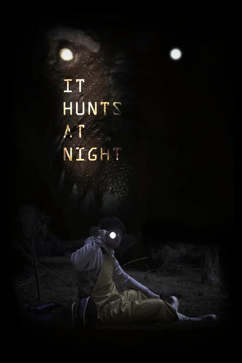 It Hunts At Night постер