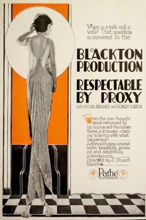 Respectable by Proxy постер