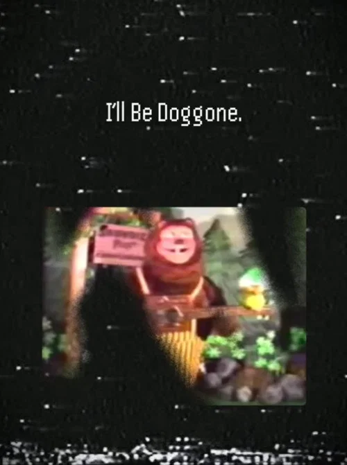 I'll Be Doggone постер