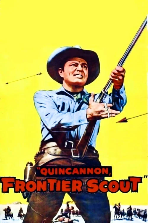 Quincannon, Frontier Scout постер